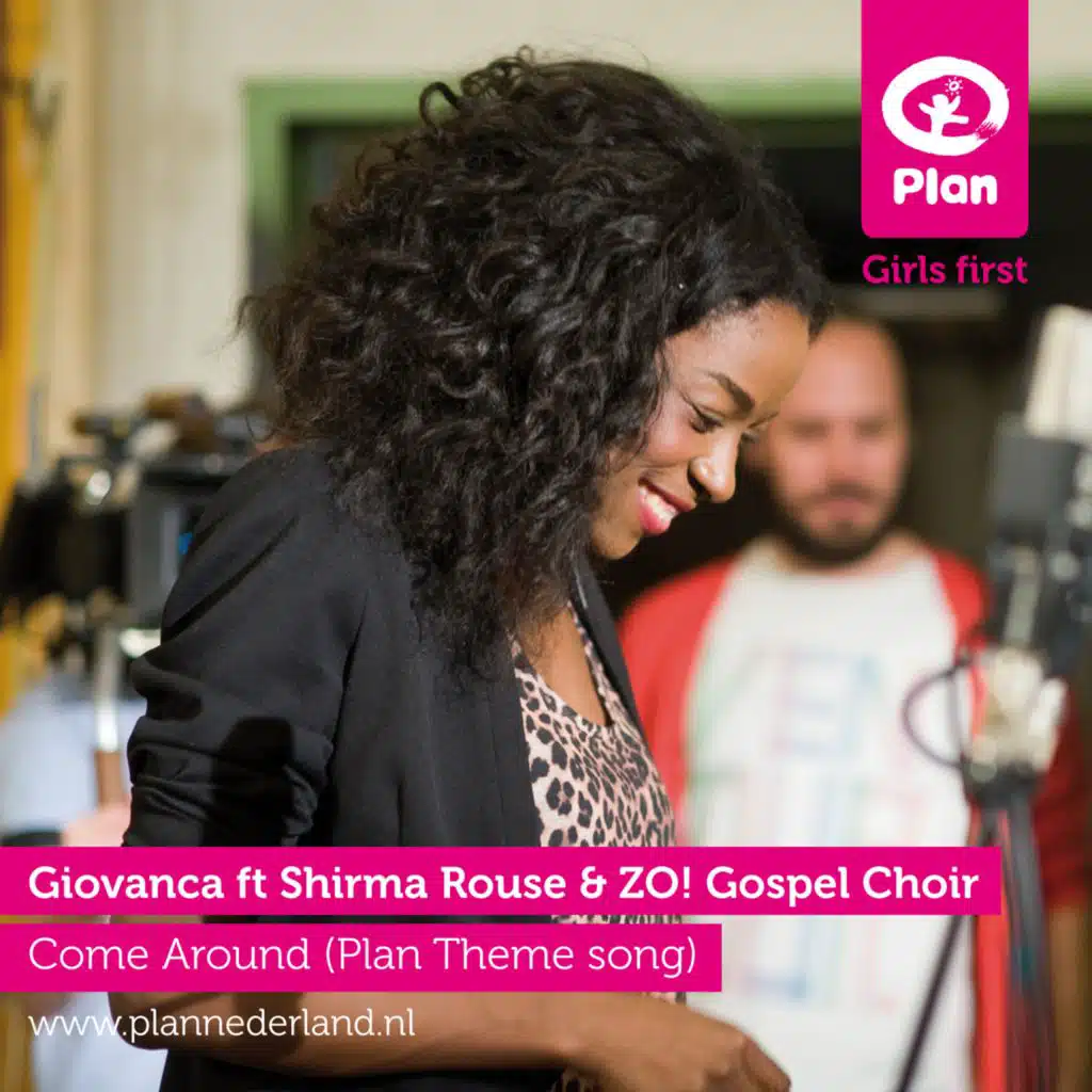 Come Around (PLAN Theme Song) [feat. Shirma Rouse & ZO! Gospel Choir]