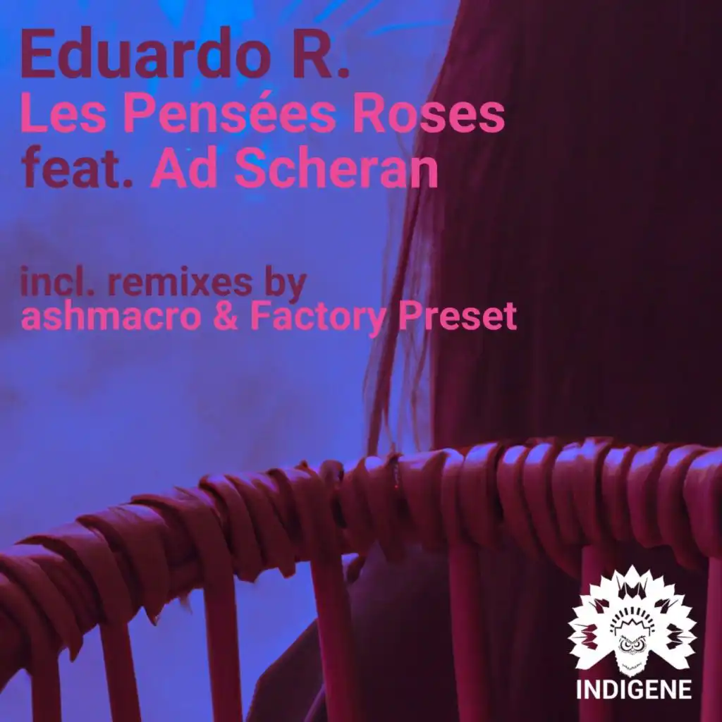 Les Pensees Roses (Factory Preset Remix) [feat. Ad Scheran]