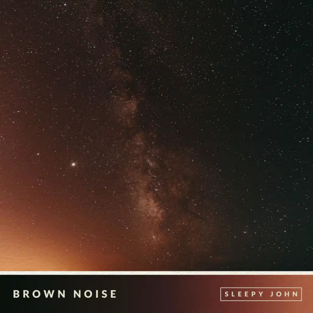 Brown Noise (Focus & Concentration), Pt. 01