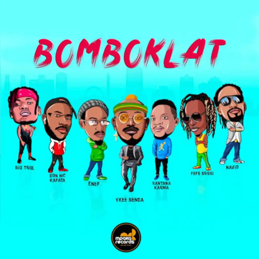 Bomboklat (feat. Big Trill, DON MC Kapata, Enef, Santana Karma, Feffe Bussi & Navio)