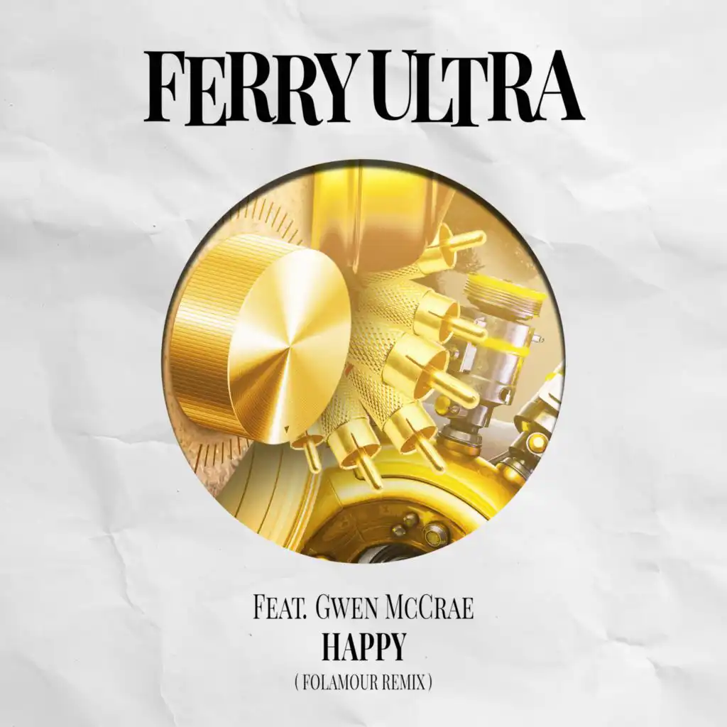 Happy (Folamour Remix Edit) [feat. Gwen McCrae]