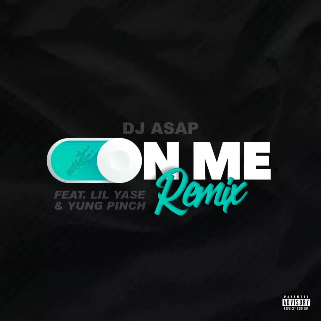 On Me (Remix)