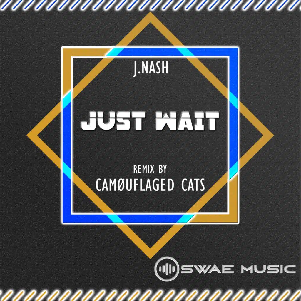 Just Wait!