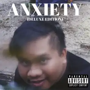 Anxiety (Deluxe Edition)