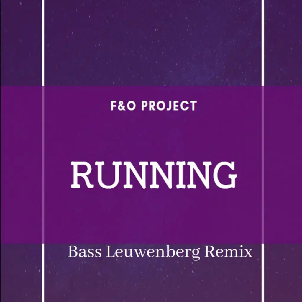 Running (Bass Leuwenberg Remix)