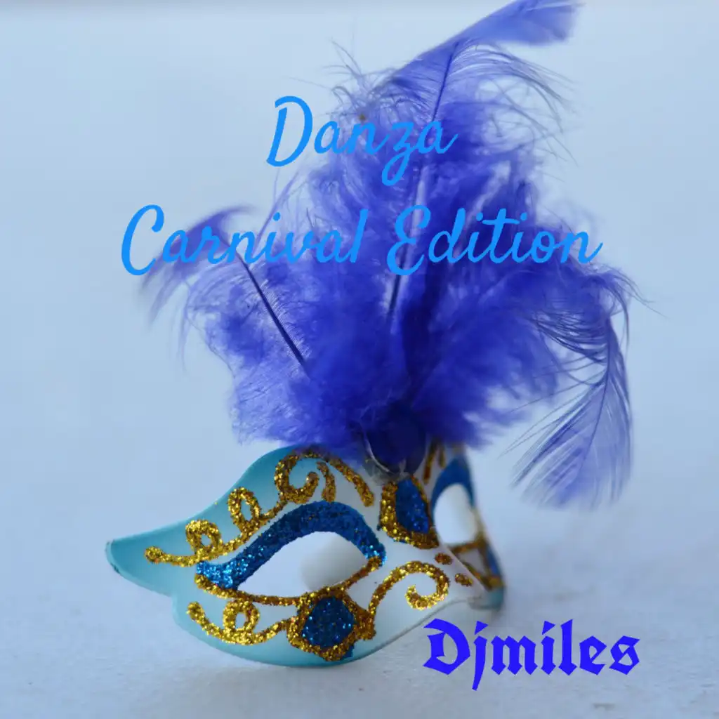 Danza (Carnival Edition)