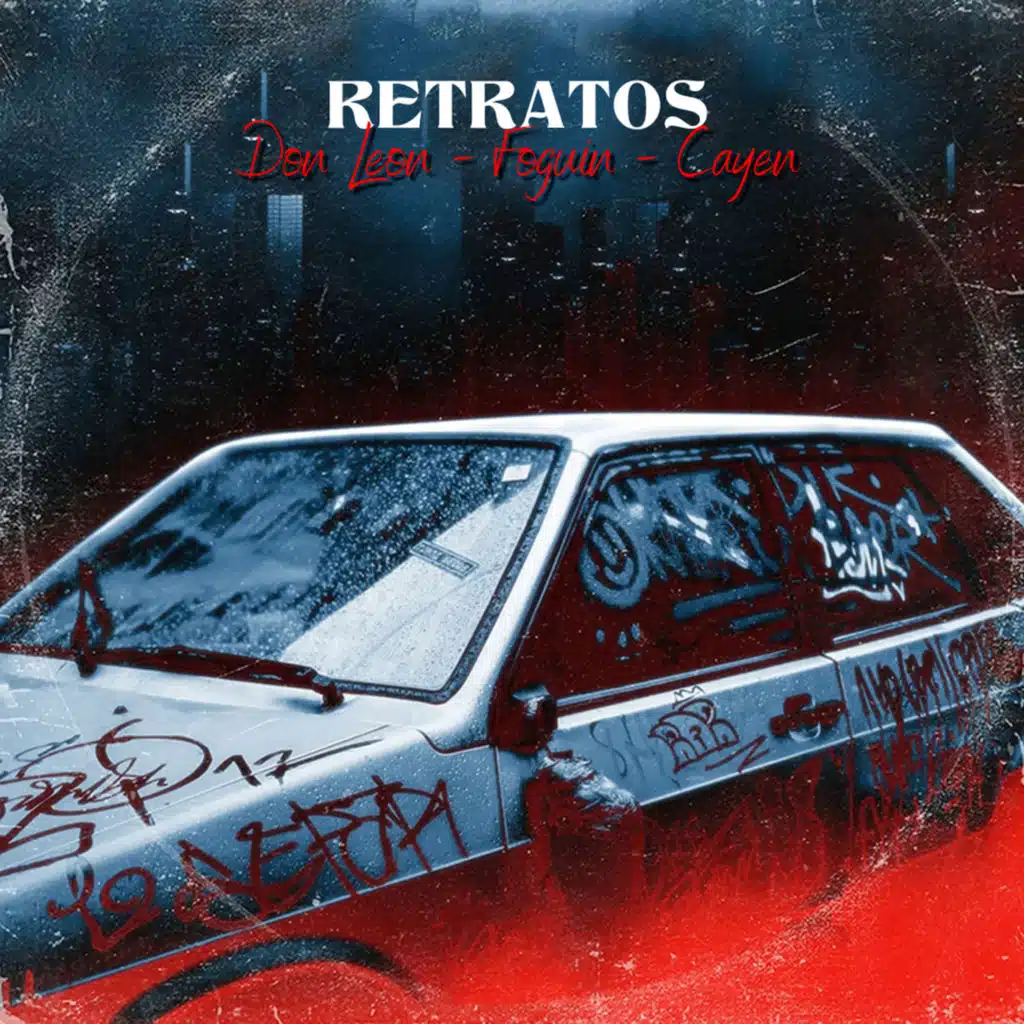 Retratos (feat. DON LEON, Cayen & foguin 041)