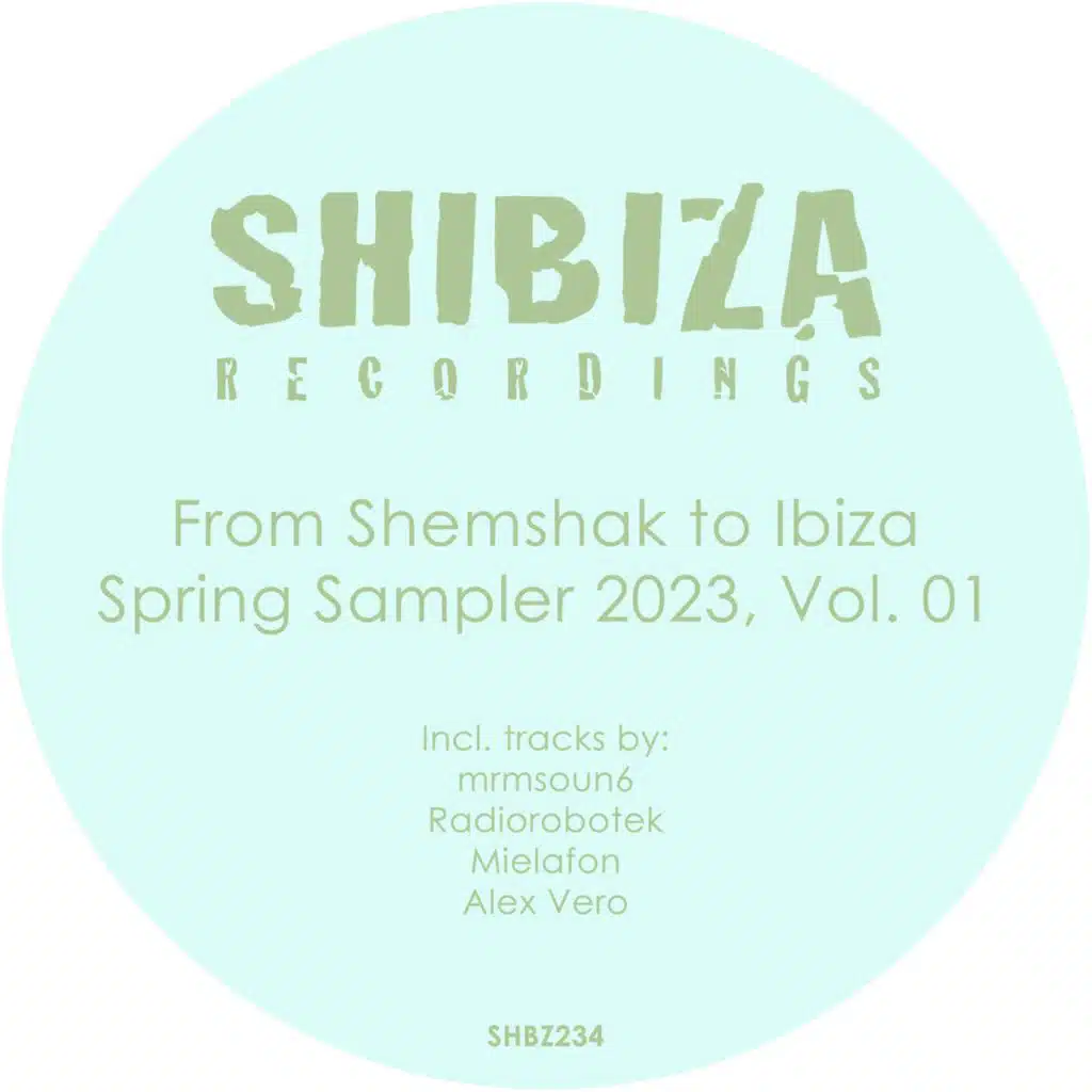 From Shemshak to Ibiza, Spring Sampler 2023, Vol. 01