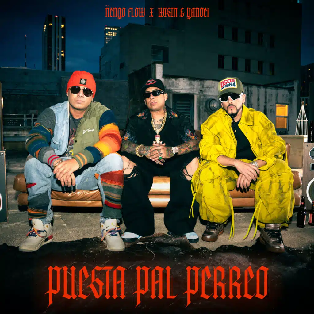 Ñengo Flow & Wisin & Yandel