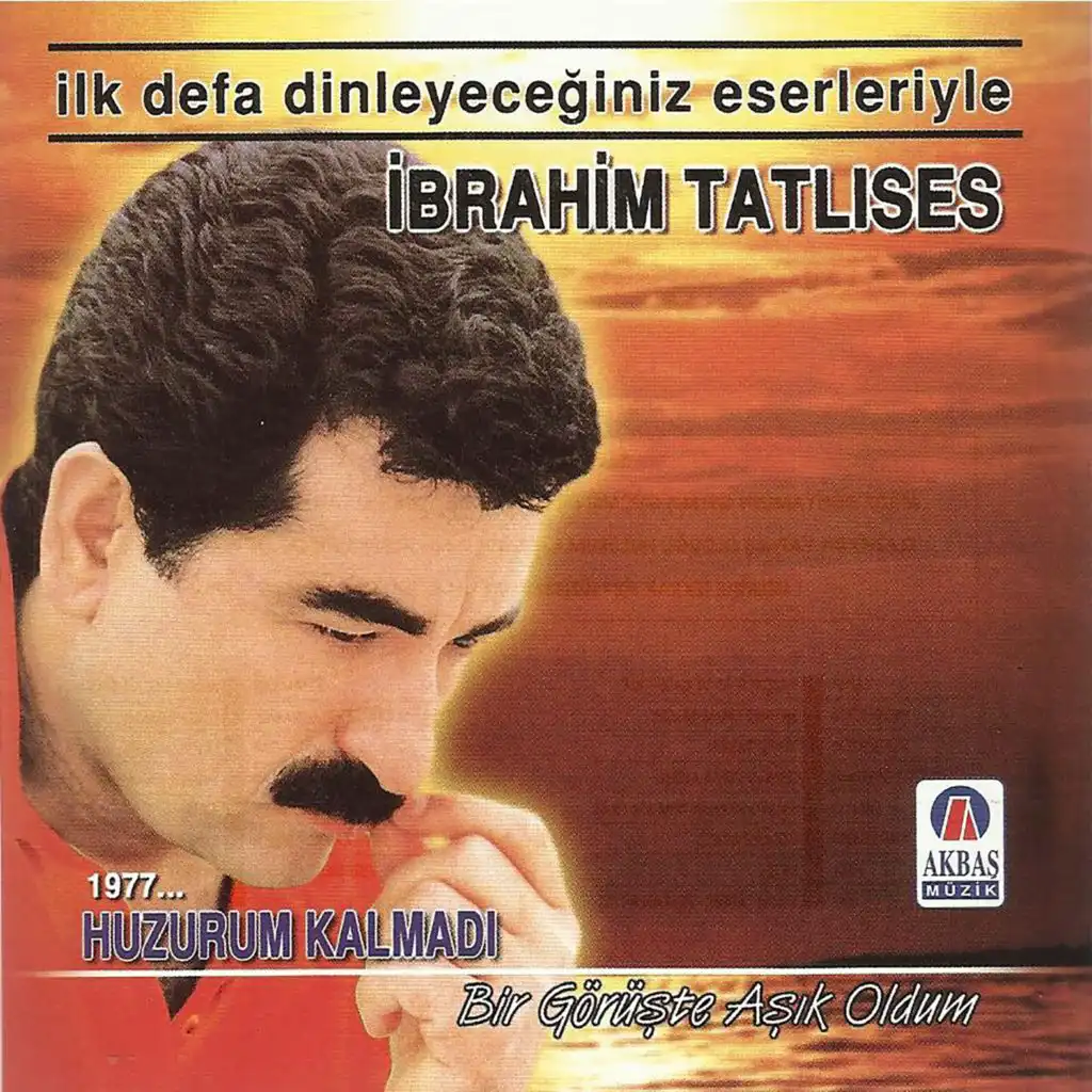 Huzurum Kalmadı - Bir Görüşte Aşık Oldum