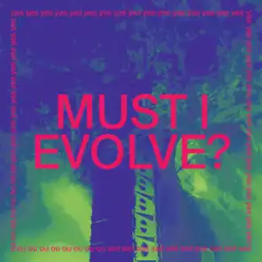 MUST I REVOLVE? (Remix)