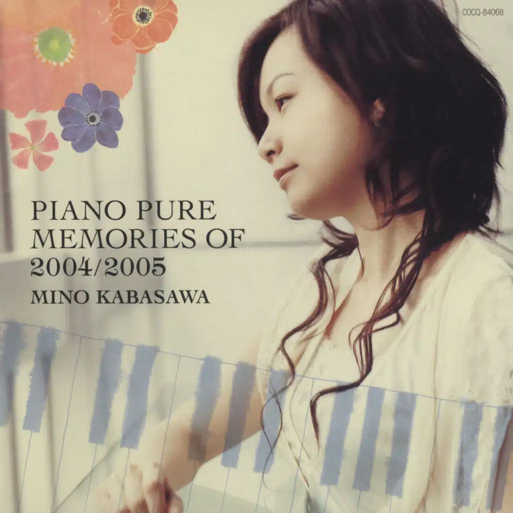 Piano Pure: Memory of 2004 / 2005