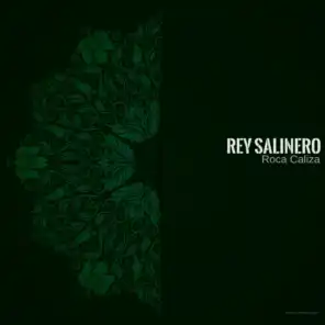 Rey Salinero