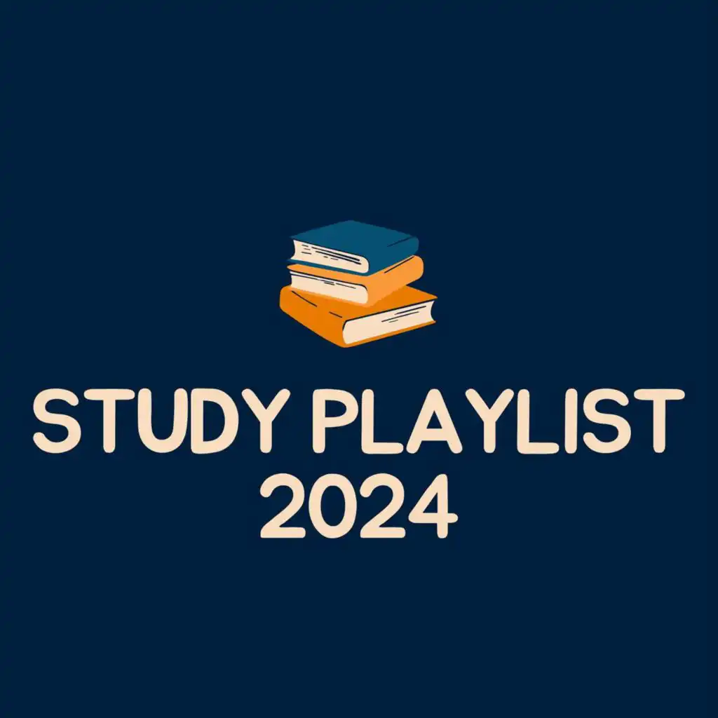 Study Playlist 2024