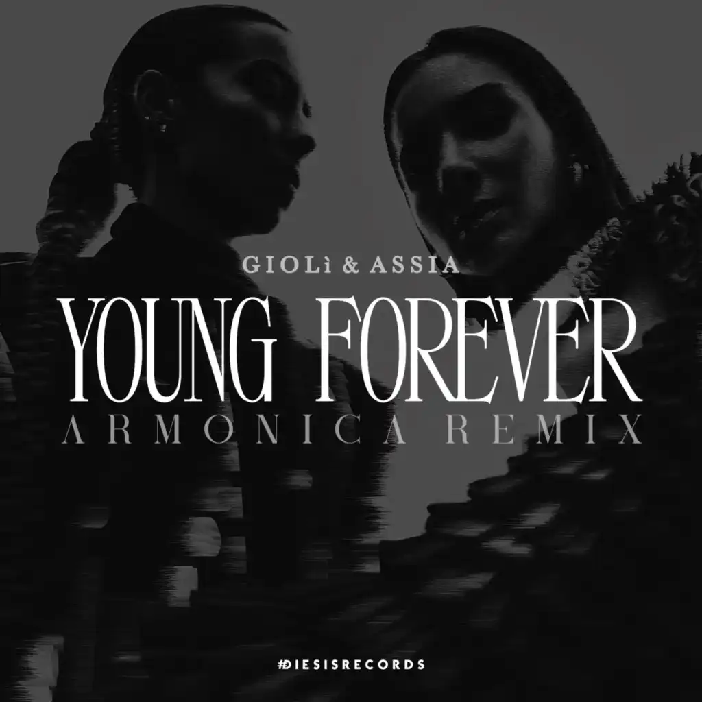 Young Forever (Armonica Remix)