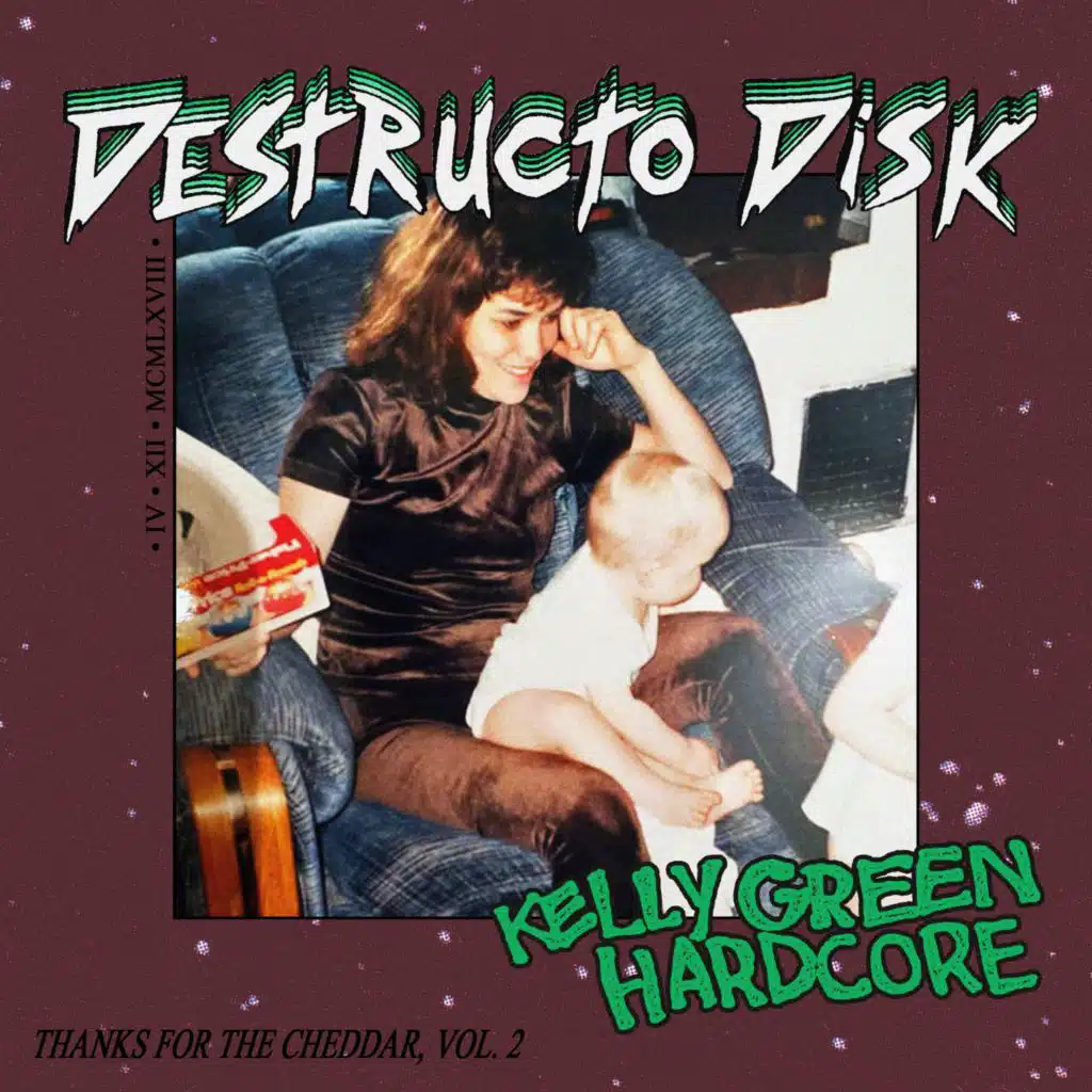 Kelly Green Hardcore