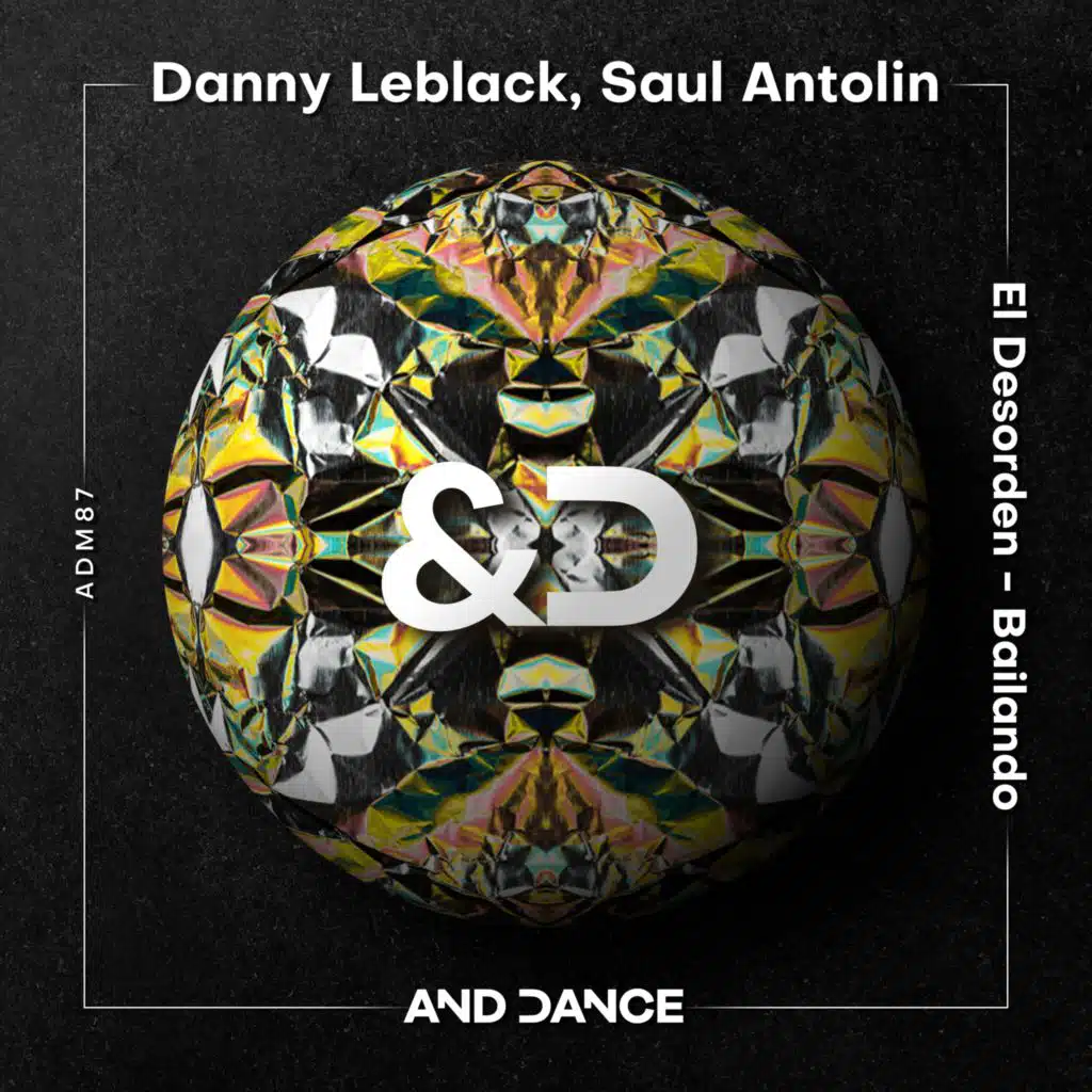 Danny Leblack & Saul Antolin