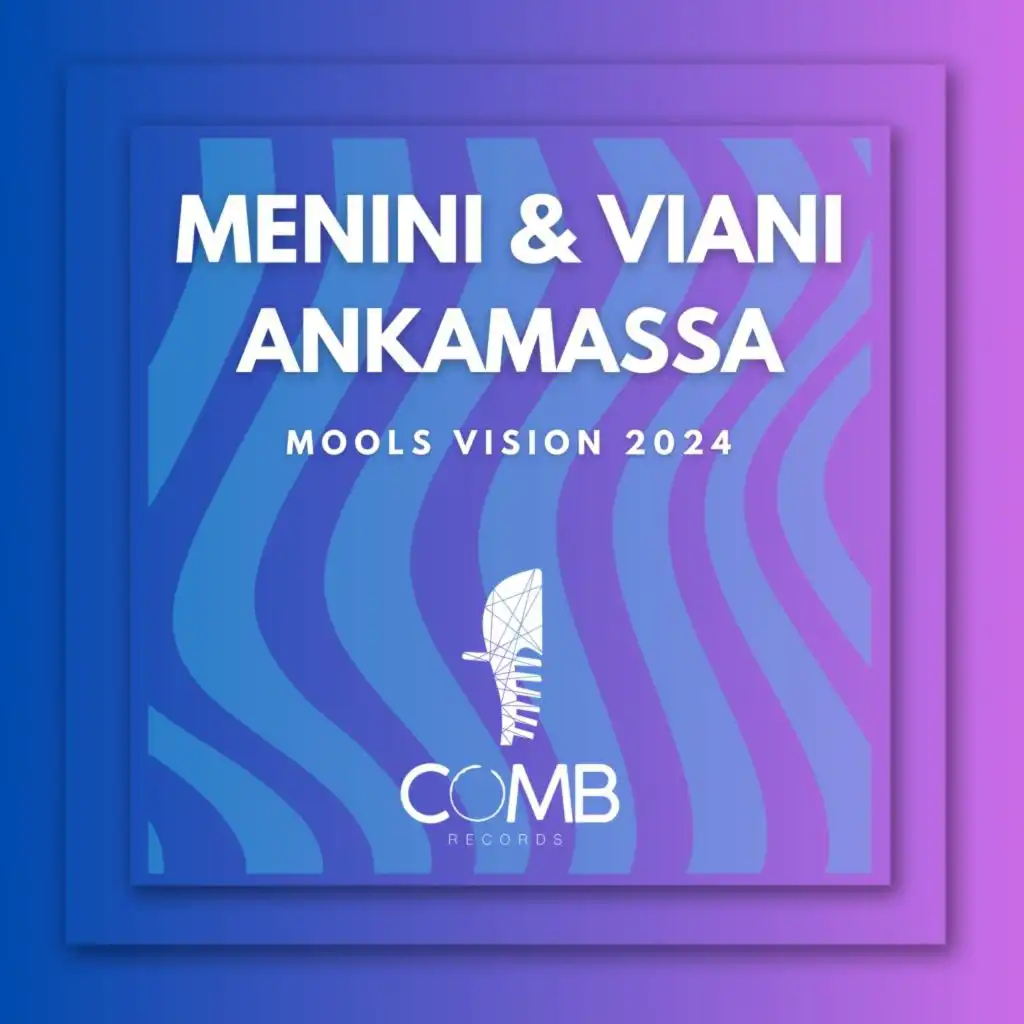 Ankamassa (Mools Vision Extended Mix)