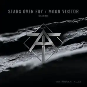 Moon Visitor & Stars Over Foy
