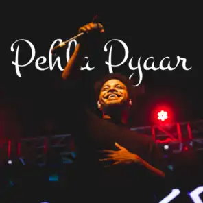 Pehla Pyaar (Live)