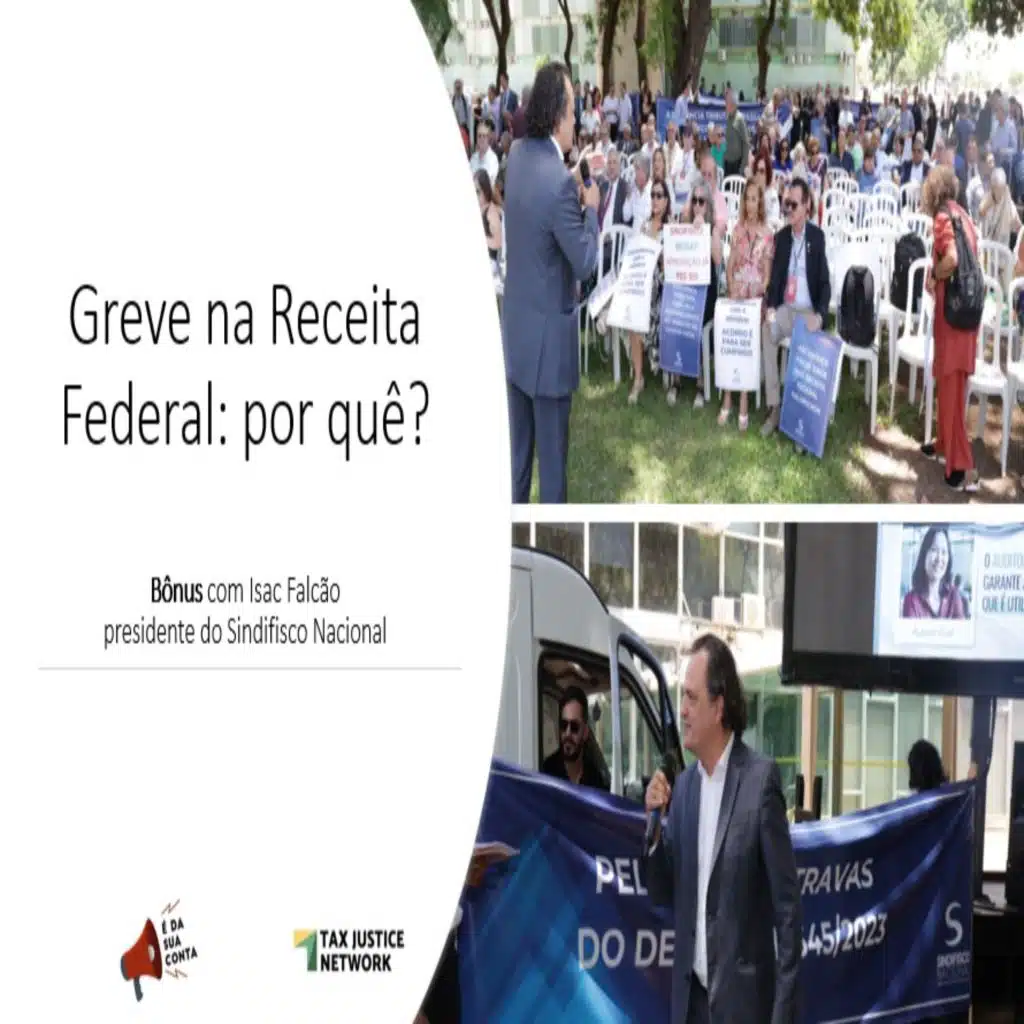 Greve na Receita Federal: por quê?