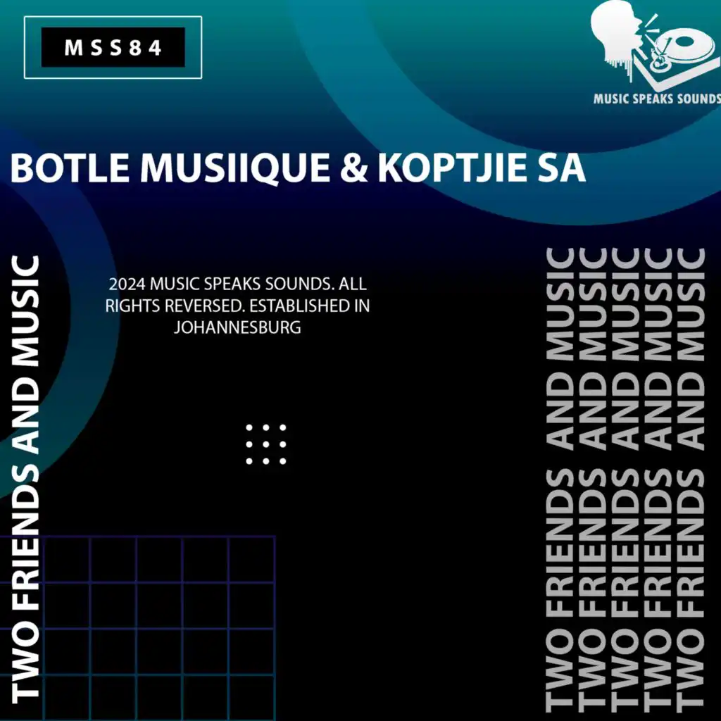 Botle MusiiQue & KoptjieSA