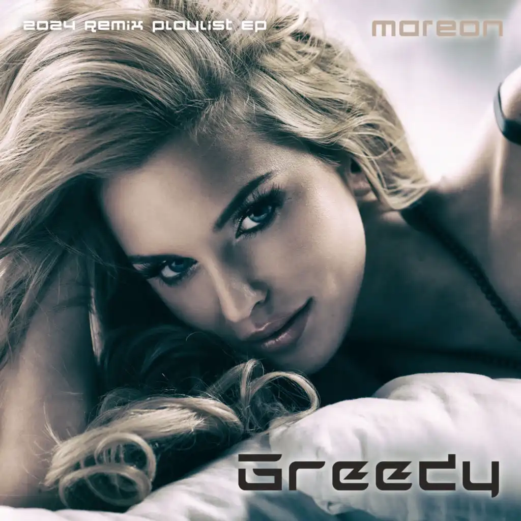 Greedy (2024 Remix Playlist Ep)