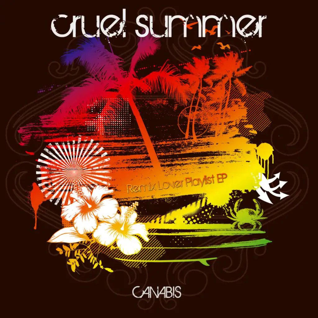 Cruel Summer (Remix Lover Playlist Ep)