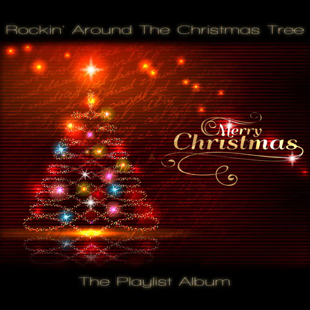 Rockin' Around the Christmas Tree 2024 (The Playlist Album)