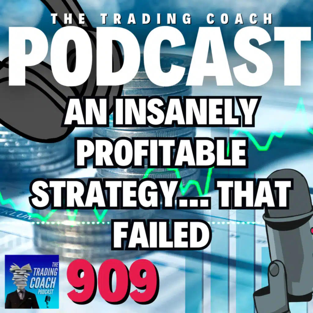909 - An Insanely Profitable Trading Strategy... That Failed. 