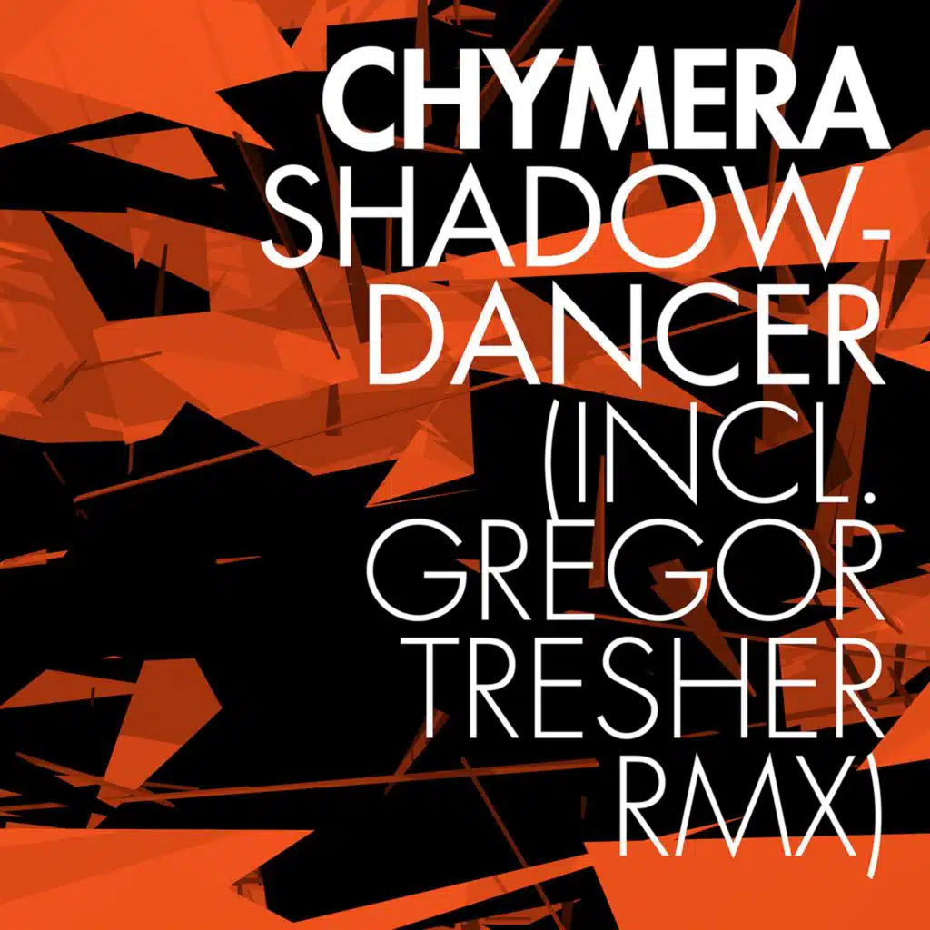 Shadowdancer (Gregor Tresher Remix)