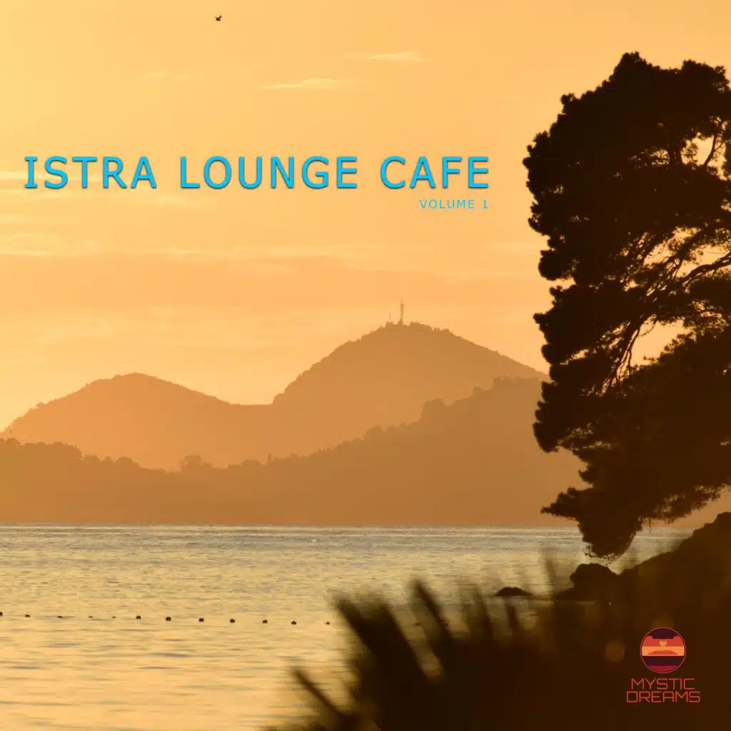 Istra Lounge Cafe, Vol. 1