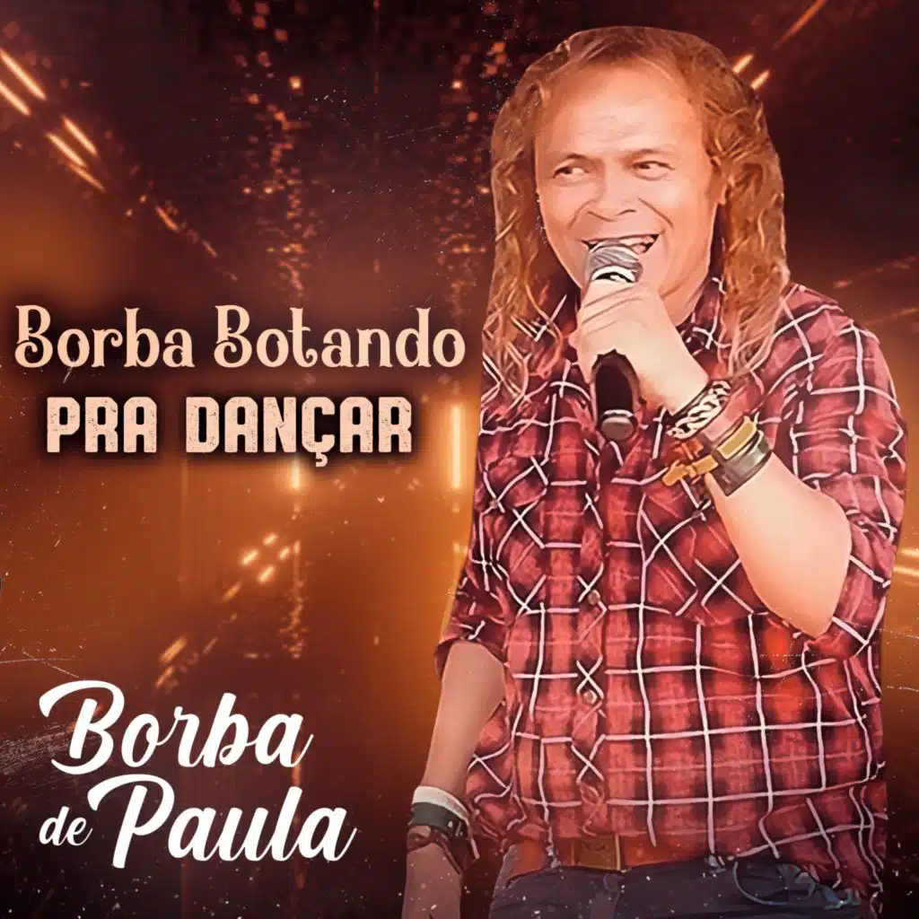 Borba Botando Pra Dançar