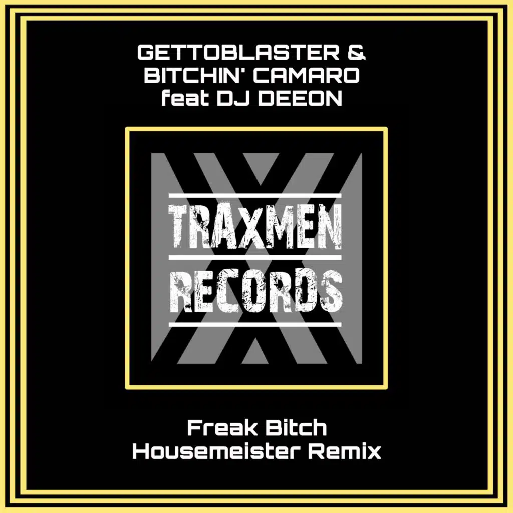 DJ Deeon, Bitchin' Camaro & Gettoblaster