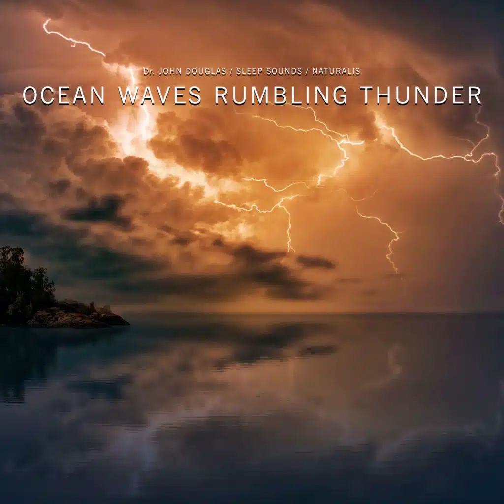 Nature Sound Ocean Waves and Thunder
