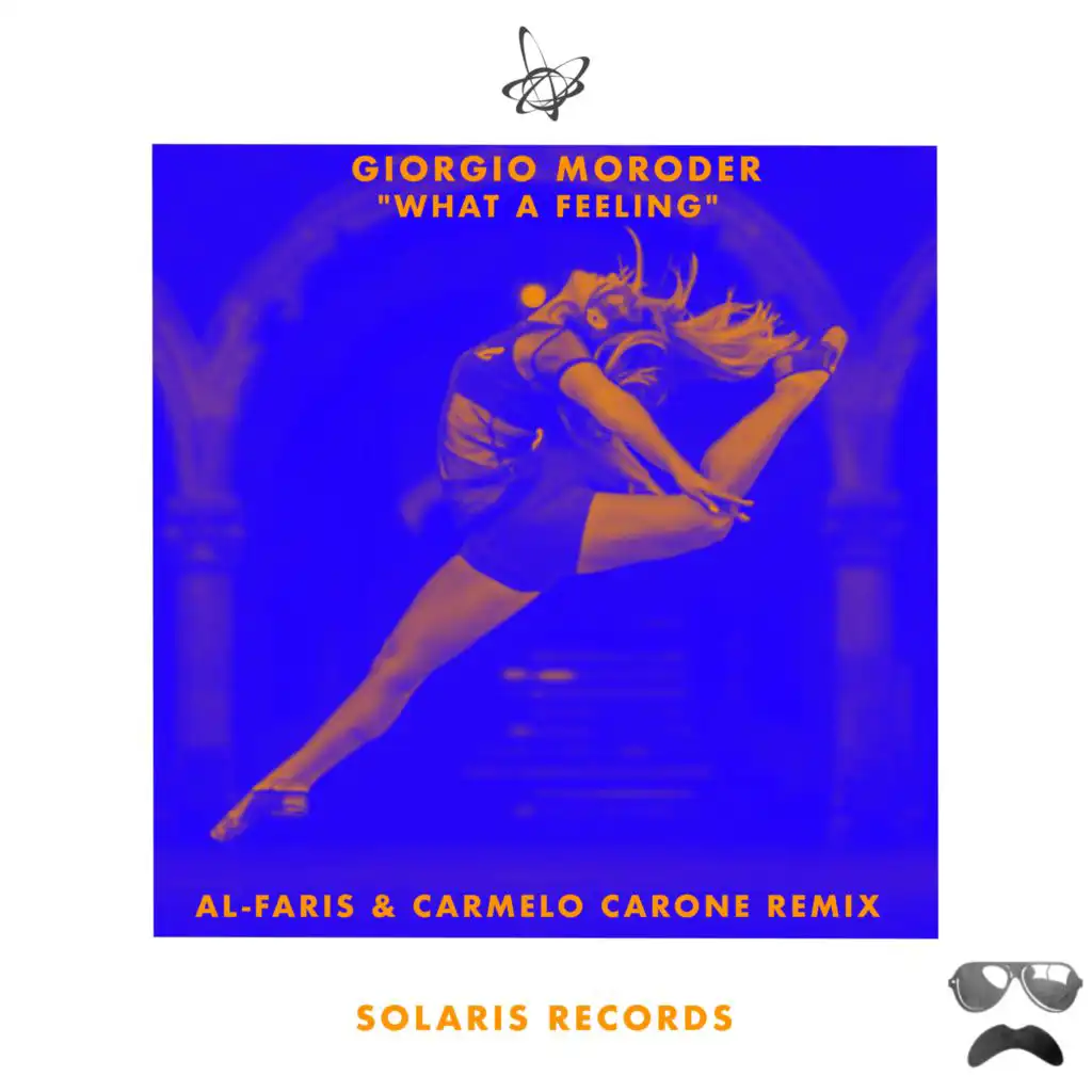 What a Feeling (AL-Faris & Carmelo Carone Radio Edit)
