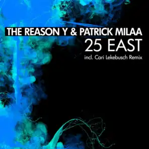 The Reason Y & Patrick Milaa