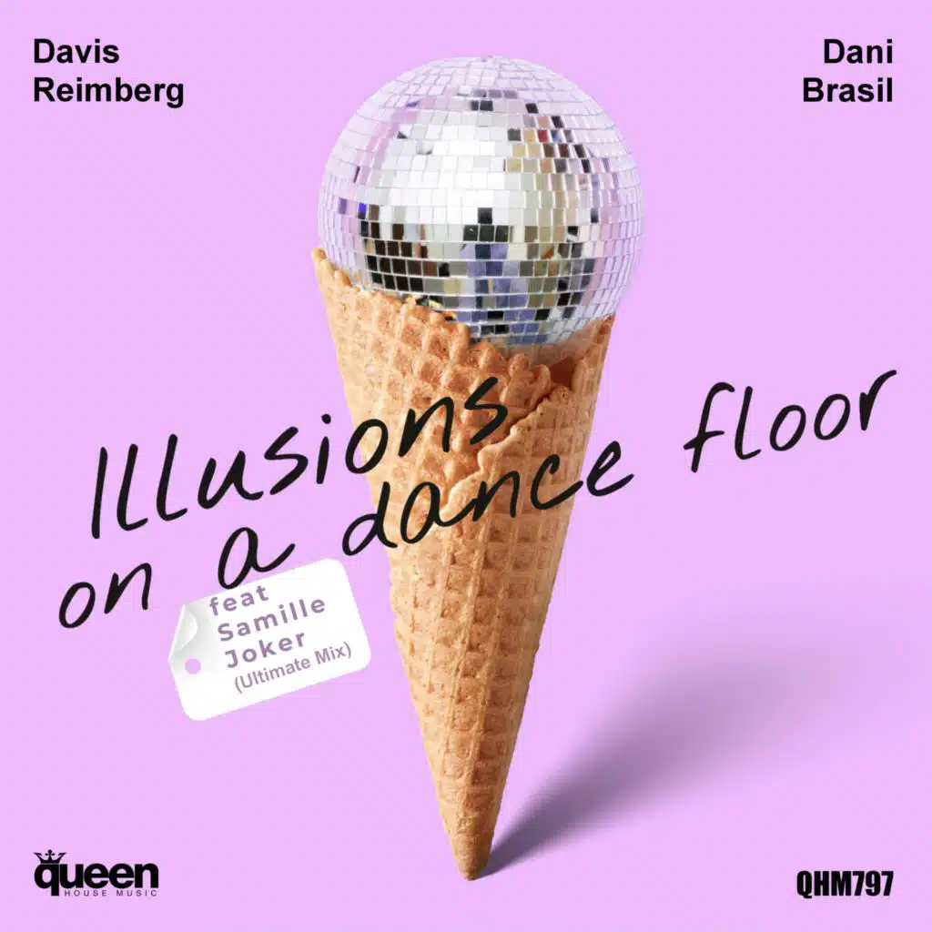 Illusions on a Dance Floor (Ultimate Radio Mix) [feat. Samille Joker]