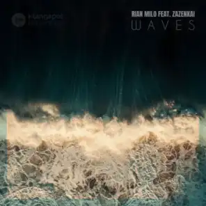 Waves (feat. Zazenkai)