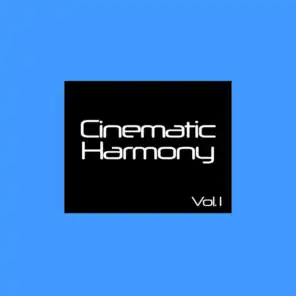 Cinematic Harmony, Vol. 1