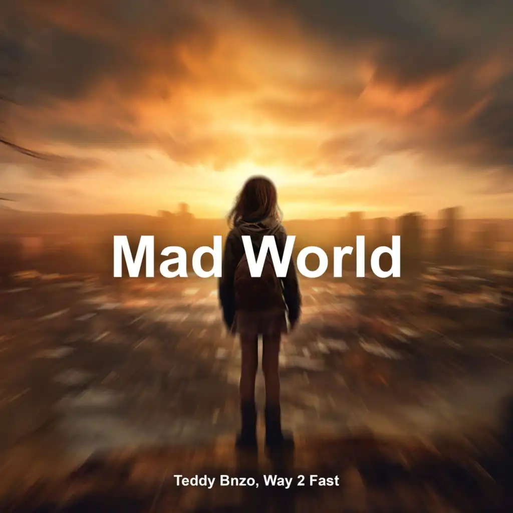 Mad World (Techno Version)
