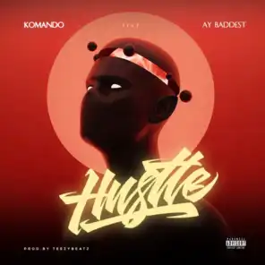 Hustle (feat. Ay Baddest)