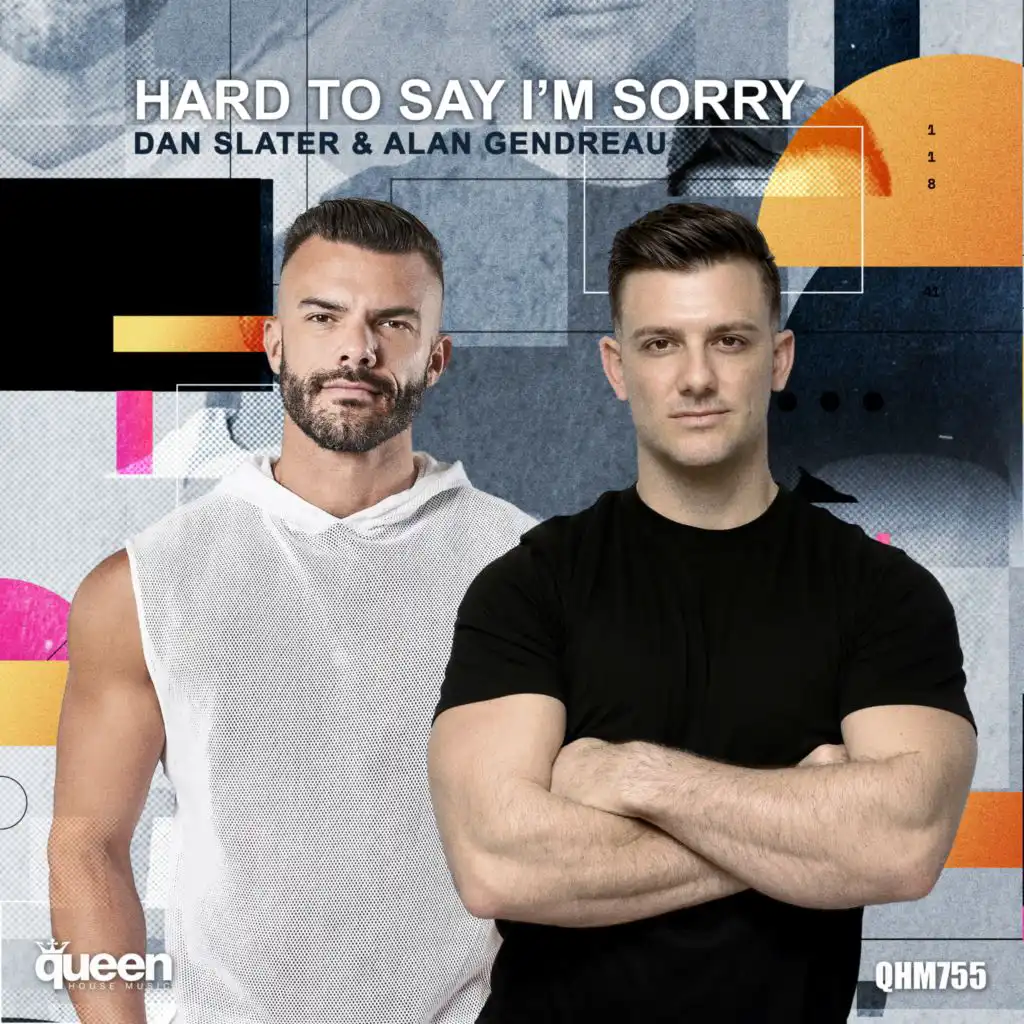 Hard to Say I'm Sorry (Club Mix)