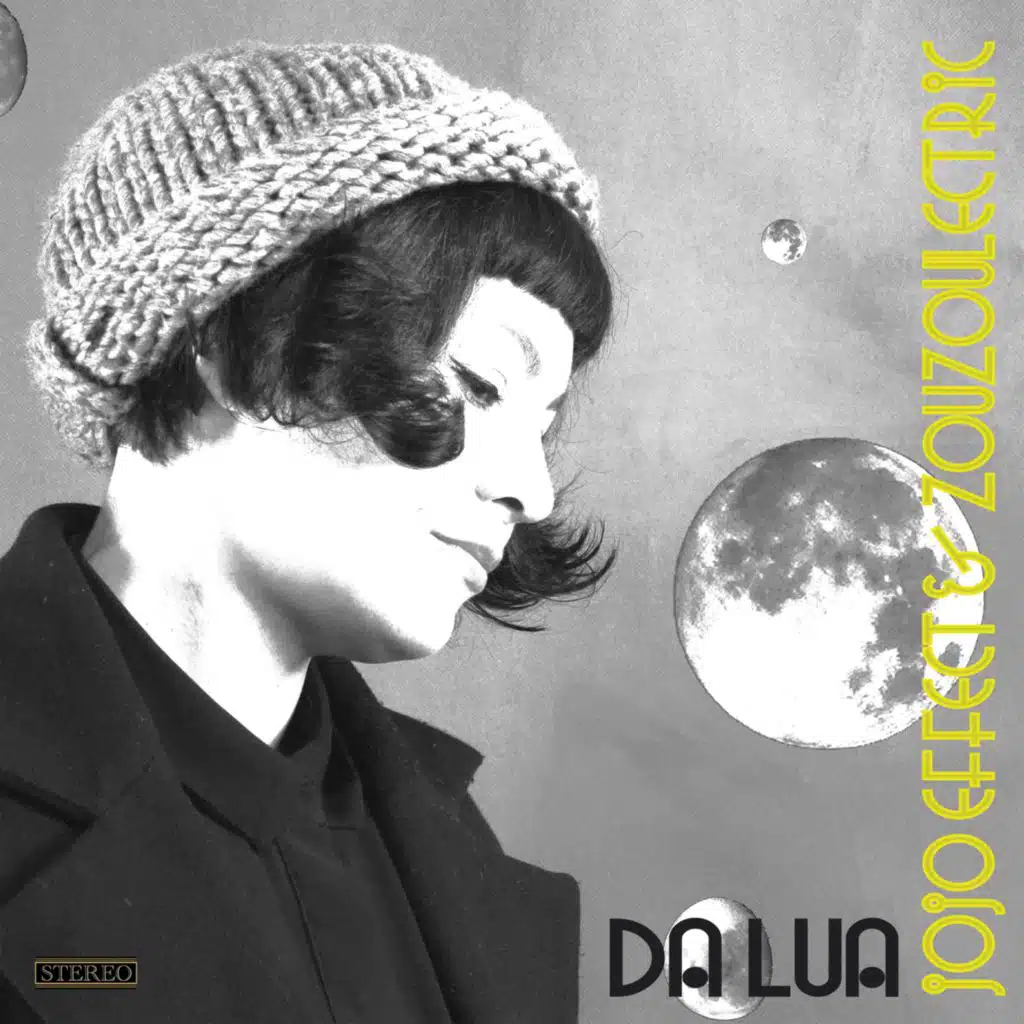 Jojo Effect & Zouzoulectric