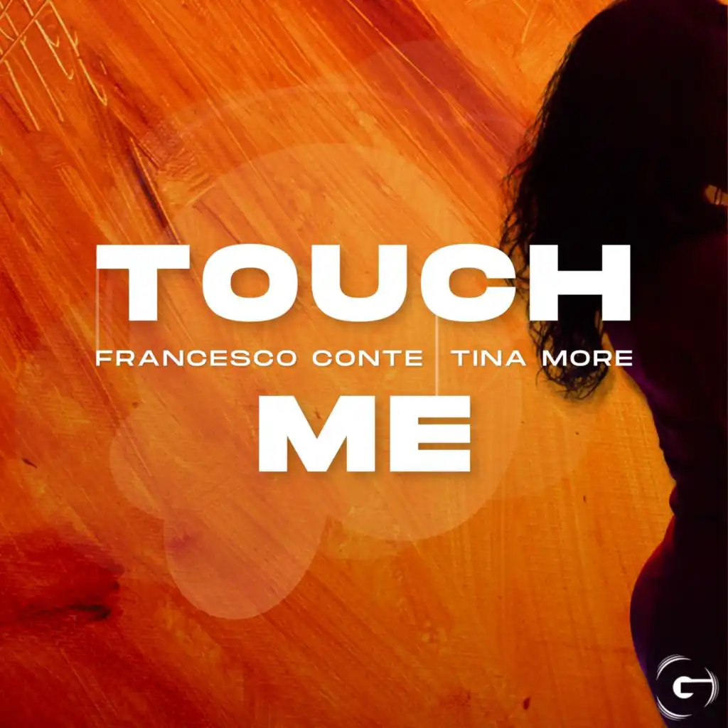 Touch Me