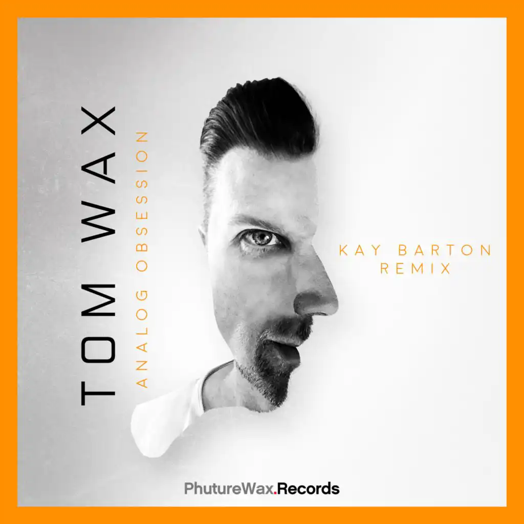 Analog Obsession (Kay Barton Remix)