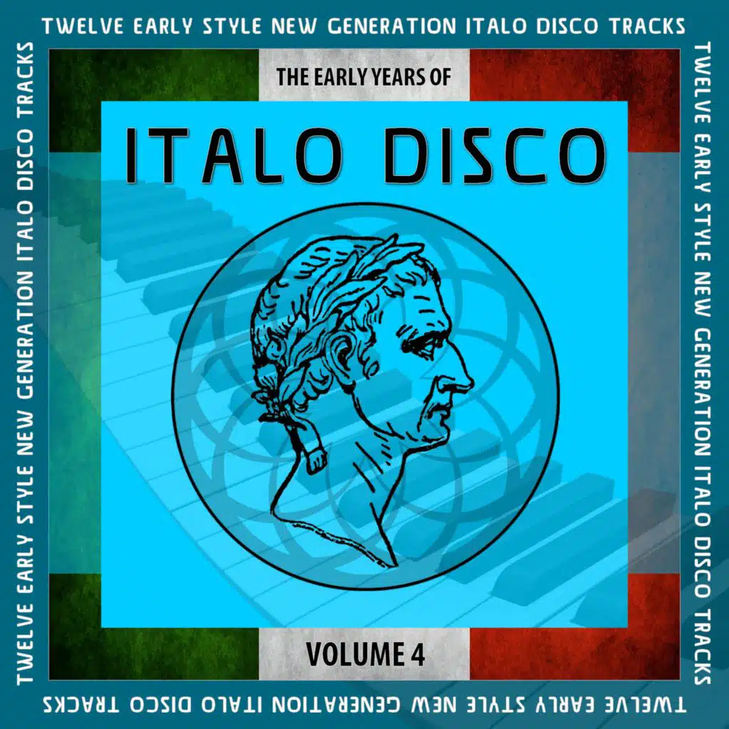 The Early Years of Italo Disco, Vol. 4