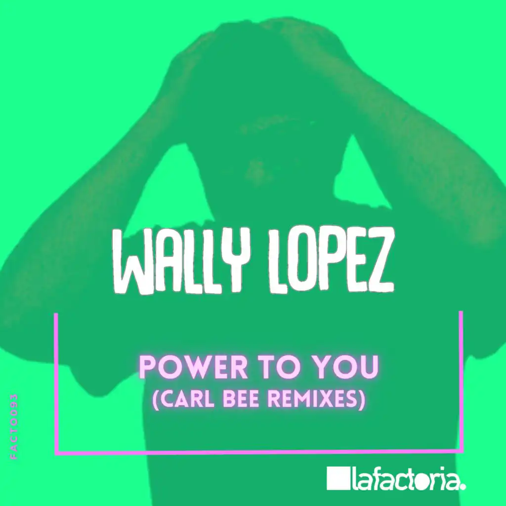 Power to You (Carl Bee Stripped Back DUB)