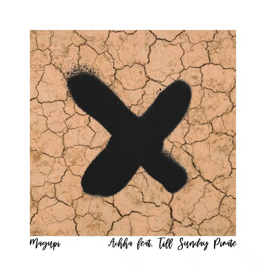 Achha (feat. TILL SUNDAY PIRATE & Pedro Saraiva)