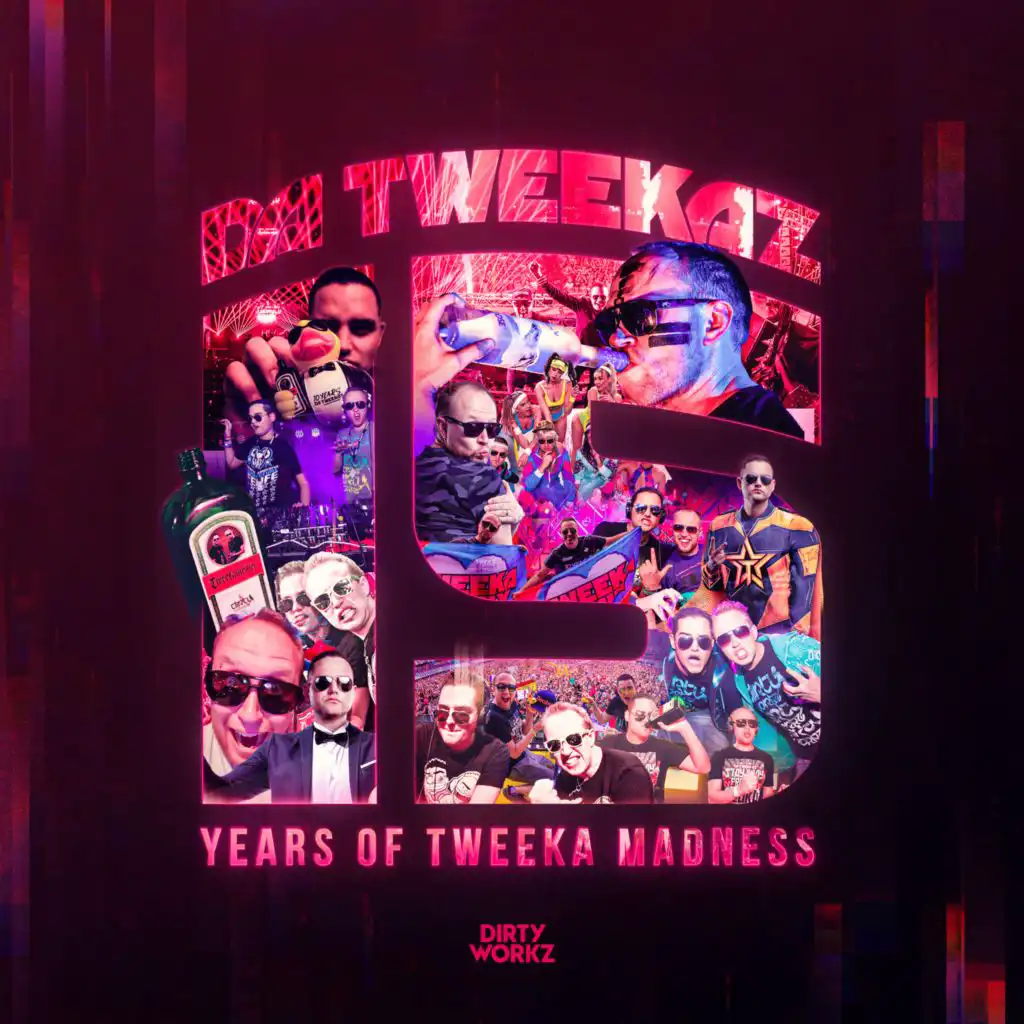 15 Years Da Tweekaz EP